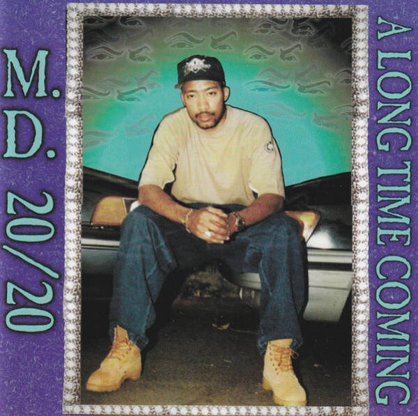 M.D. 20/20 – A Long Time Coming CD