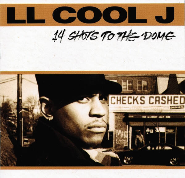 LL Cool J – 14 Shots To The Dome CD