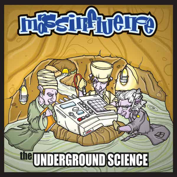 Mass Influence – The Underground Science CD