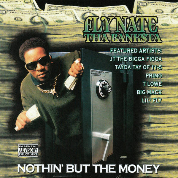 Fly Nate Tha Banksta – Nothin' But The Money CD