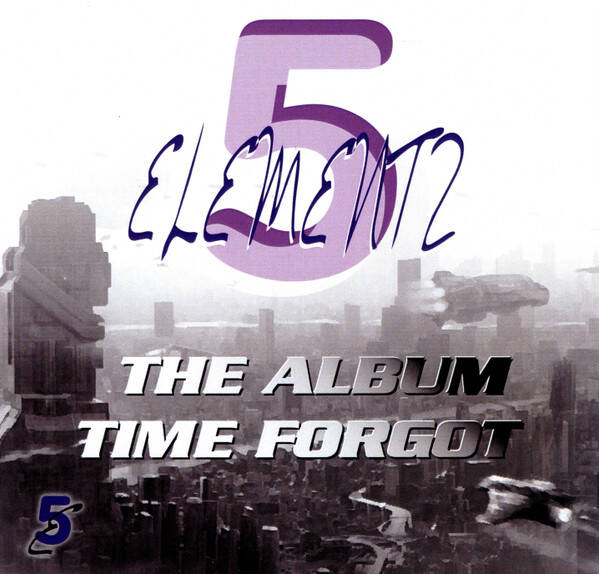 5 Elementz - The Album Time Forgot CD | Hip-Hop Enterprise