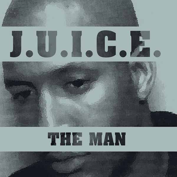 J.U.I.C.E. – The Man CD