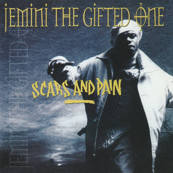 Jemini The Gifted One – Scars And Pain CD