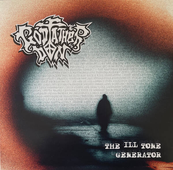 Godfather Don – The Ill Tone Generator LP