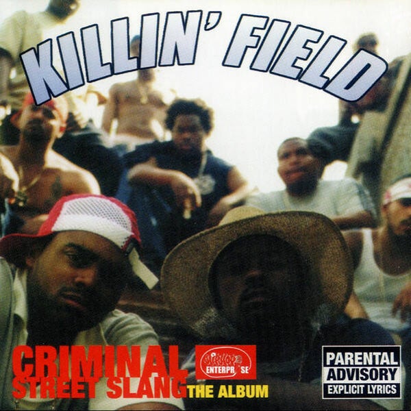 Killin' Field – Criminal Street Slang: The Album 2xLP