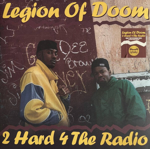 Legion Of Doom – 2 Hard 4 The Radio 2xLP