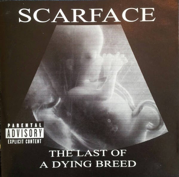 Scarface – The Last Of A Dying Breed CD