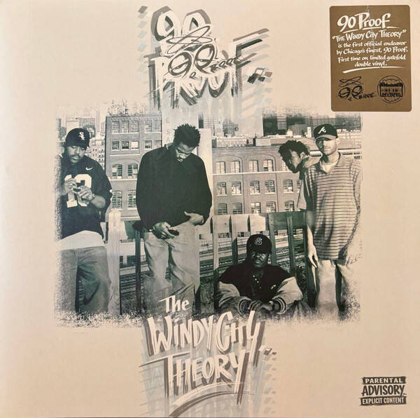 90 Proof – The Windy City Theory 2xLP