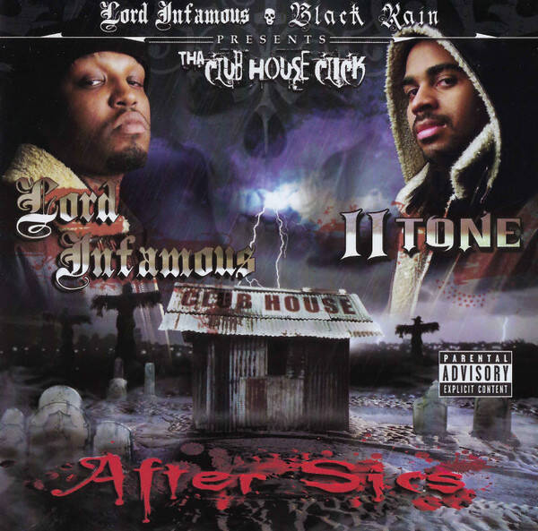 Tha Club House Click, Lord Infamous & II Tone – After Sics CD