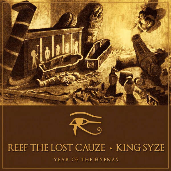 Reef The Lost Cauze & King Syze – Year Of The Hyenas CD
