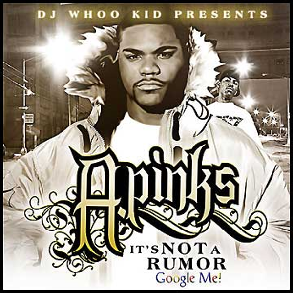 A.Pinks – It's Not A Rumor Google Me! CD-R