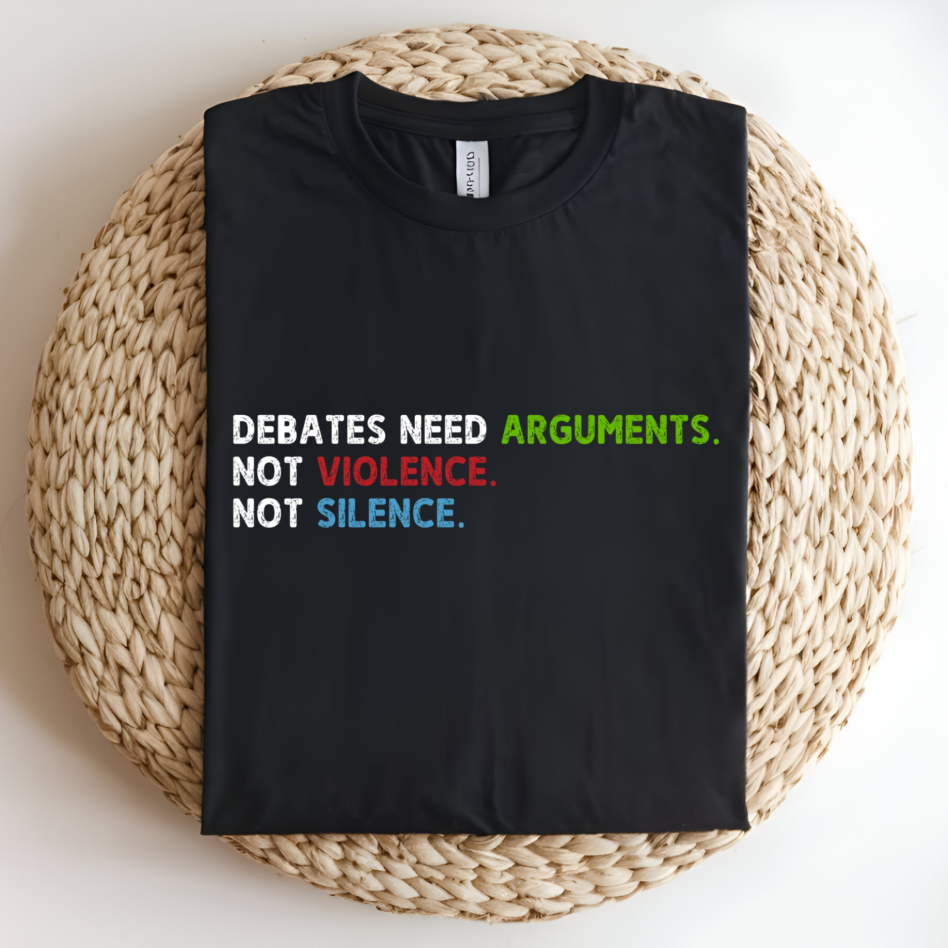 Debates Need Arguments T-shirt