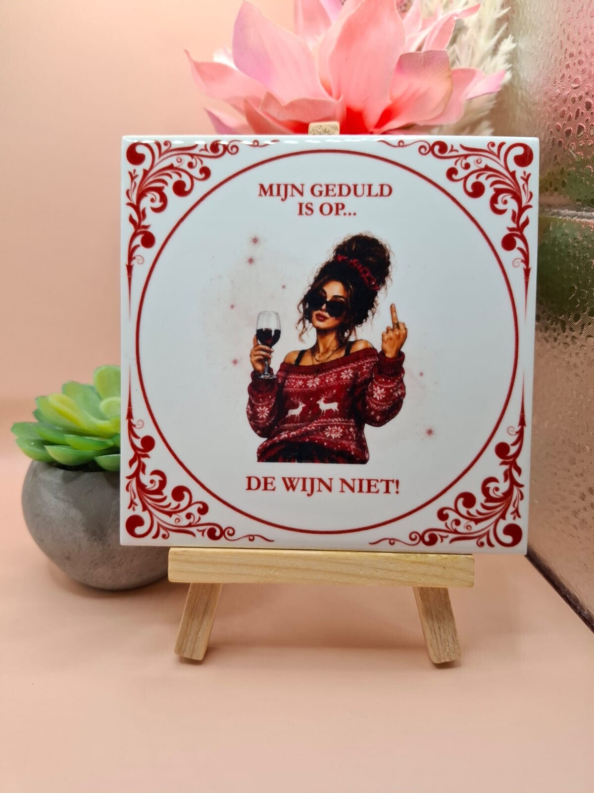 Delfts Rood Kerst Tegeltje - Mijn geduld is op De wijn niet