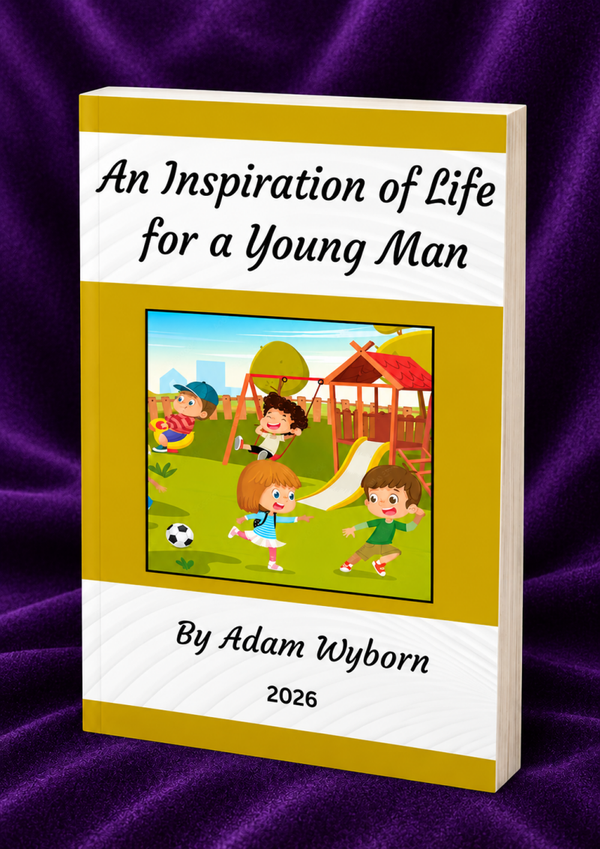Inspiration of life for a Young Man