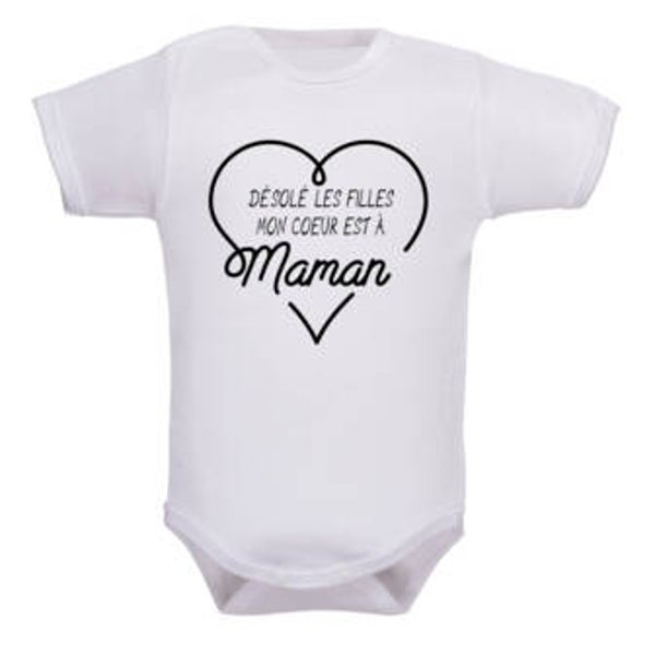 Body " Désolé les filles mon coeur est à Maman "