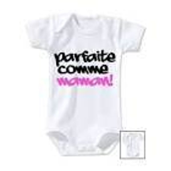 Body " Parfaite Comme Maman "