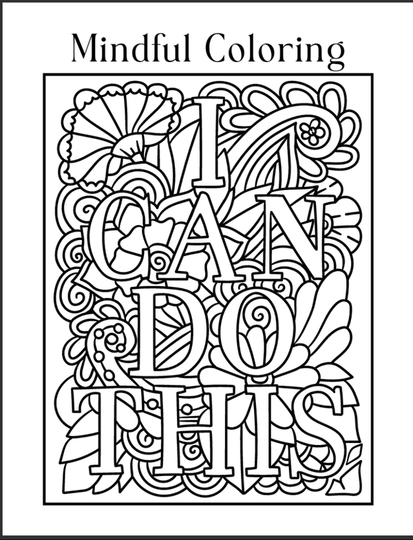 Mindful Coloring Positive Quotes Worksheets With Illustrations.