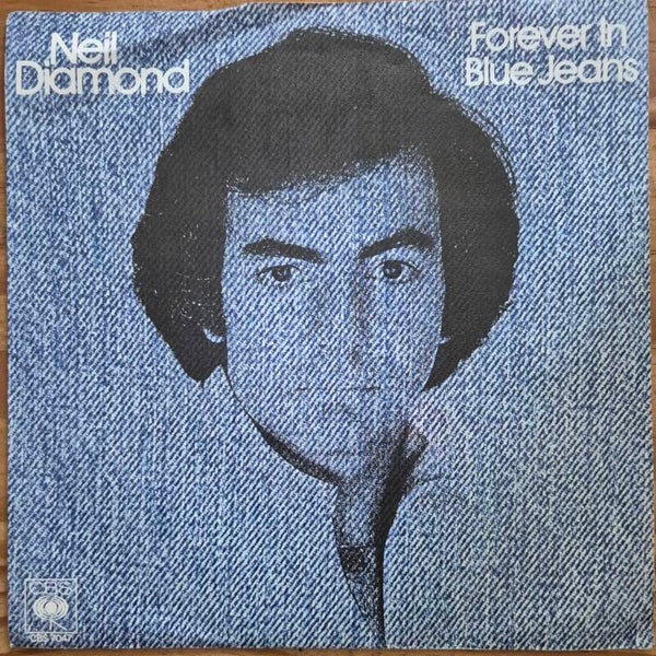 Single - Neil Diamond - Forever in Blue Jeans