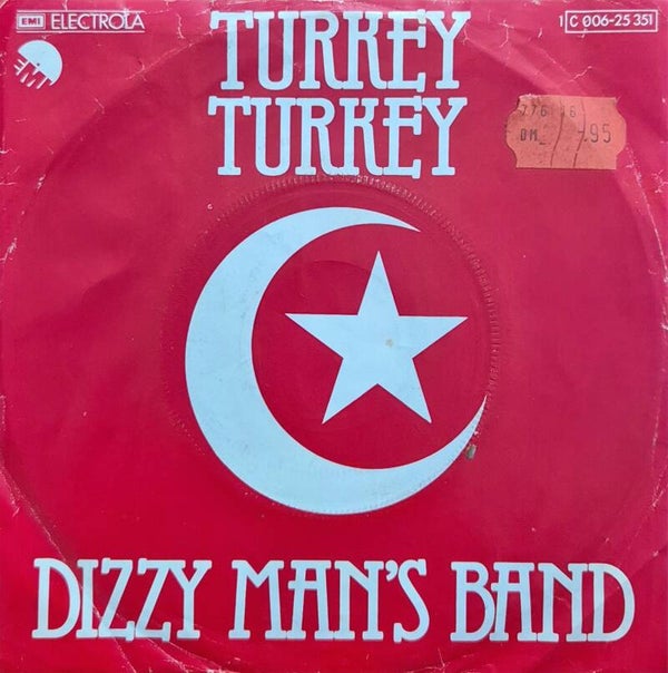 Single - Dizzy Man's Band - Turkey Turkey