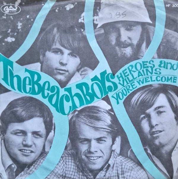 Single - The Beach Boys – Heroes And Villains / You're Welcome