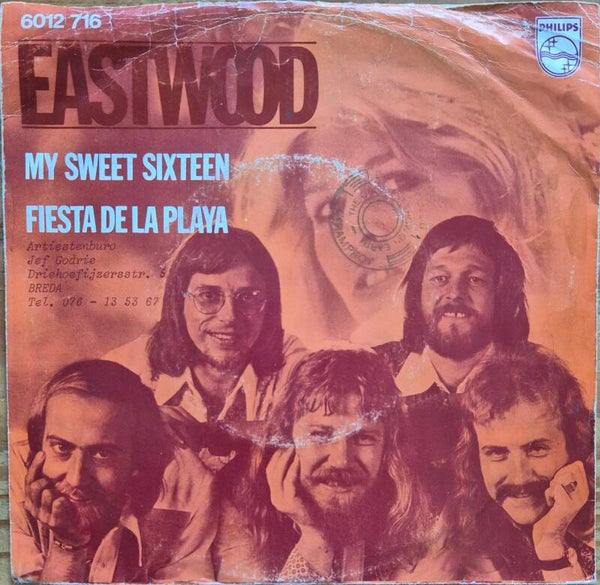 Single - Eastwood  – My Sweet Sixteen / Fiesta De La Playa