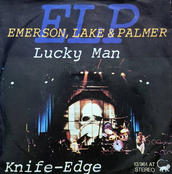 Single - Emerson, Lake & Palmer – Lucky Man / Knife-Edge