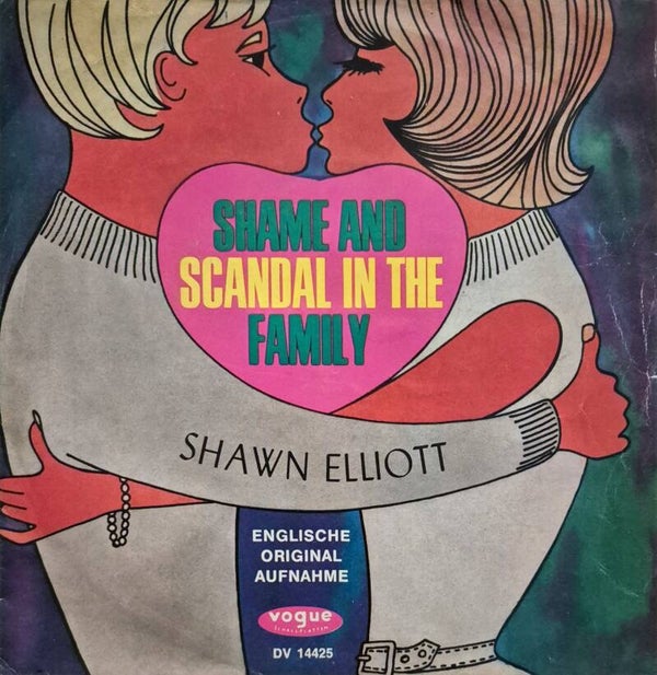 Single -  Shawn Elliott – Shame And Scandal In The Family