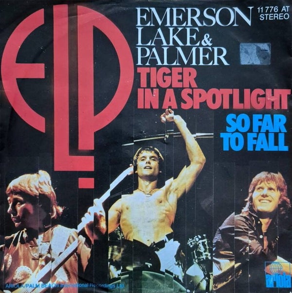 Single - Emerson, Lake & Palmer – Tiger In A Spotlight / So Far To Fall