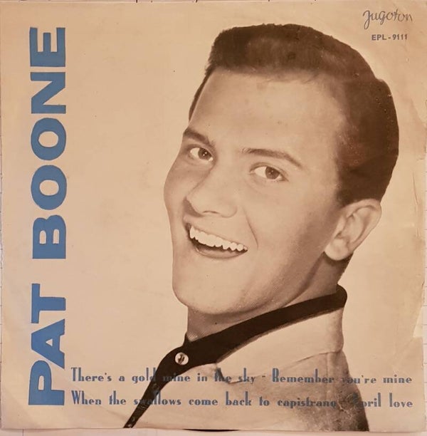 Single - Pat Boone - There's is a Gold Mine in the Sky