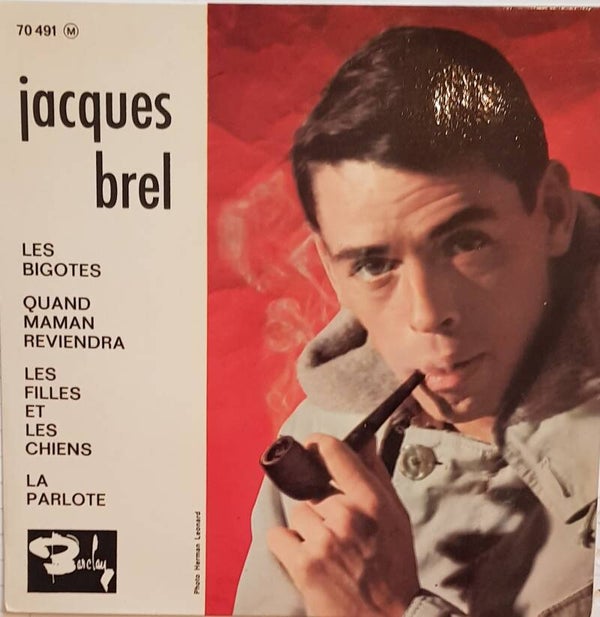 Single EP - Jacques Brel - Les Bigotes / Quand Maman Reviendra