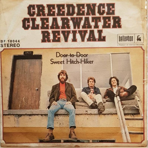 Single - Creedence Clearwater Revival - Sweet Hitch-Hiker / Door to Door