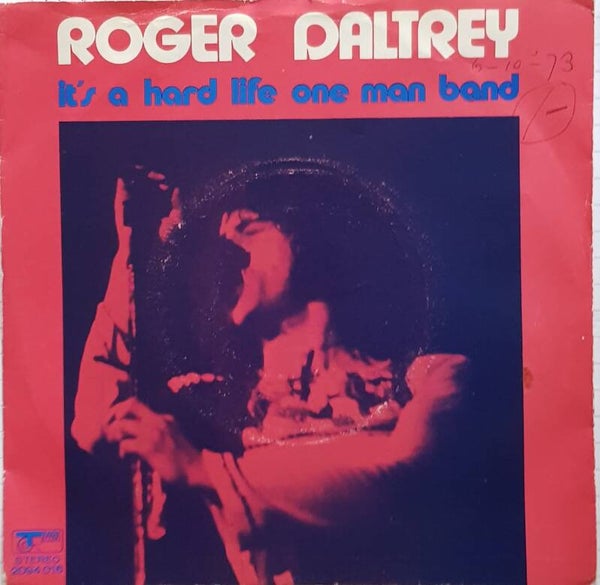 Single - Roger Daltrey ( The Who )- It's a hard Life