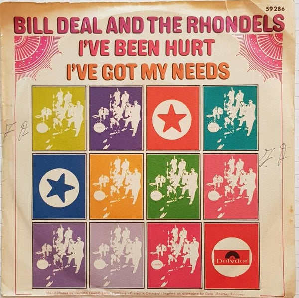 Single - Bill Deal and the Rhondels - I've been hurt