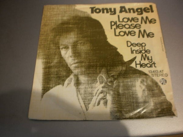 Single Tony Angel - Love me please love me