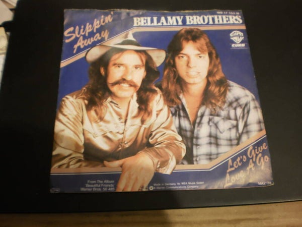 Singles Bellamy Brothers - Slippin' away