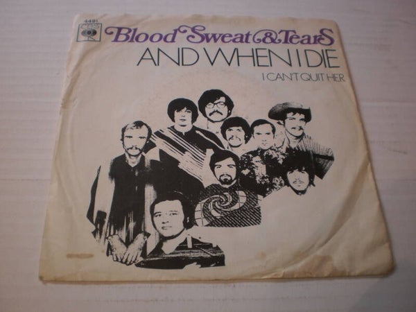 Single Blood Sweat & Tears - And when I die 