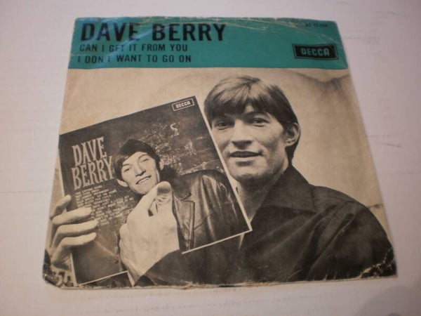 Single Dave Berry - Can I get it from you 