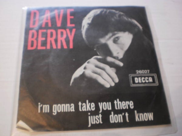 Single Dave Berry - I'm Gonna take you there 