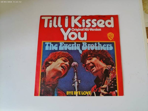 Single The Everly Brothers - TillI kissed you / Bye bye love