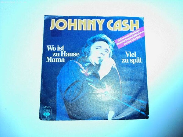 Johnny Cash - Wo ist zu Hause Mama / Viel zu spat PROMO