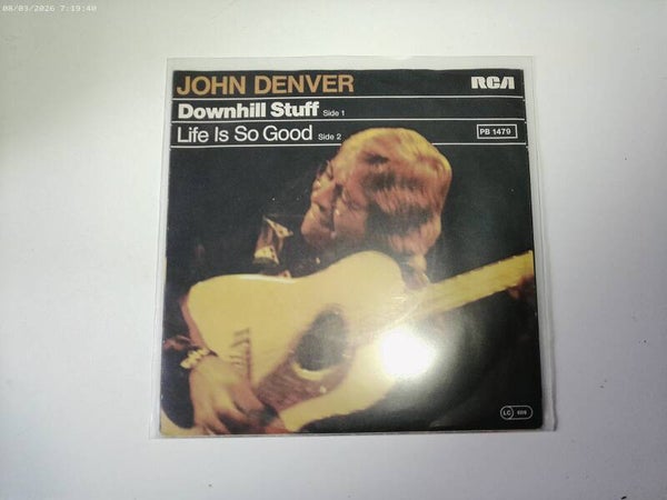 Single John Denver  - Downhill Stuff / Life is so good