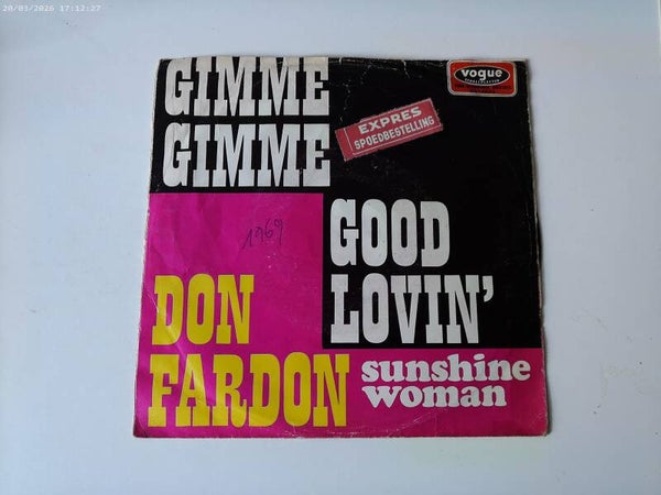 single Don Fardon - Gimme Gimme Good Lovin' / Sunshine Woman