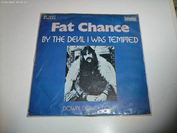 Single Fat Chance - By the Devil I was Tempted