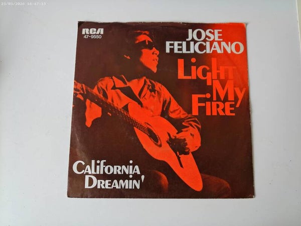 single Jose Feliciano - Light my Fire / California Dreamin'