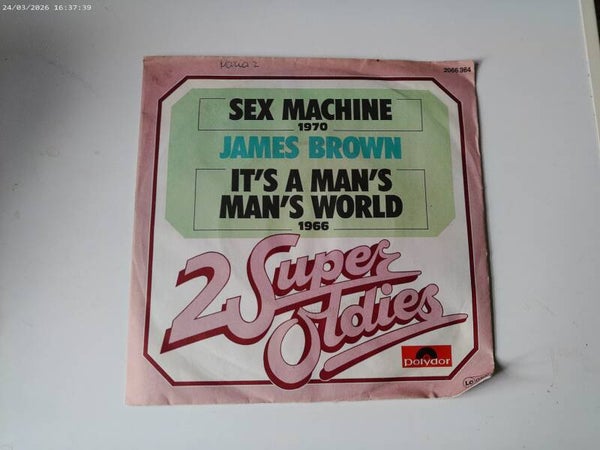 single James Brown - Sex Machine / It's a Man's world  OLDIES
