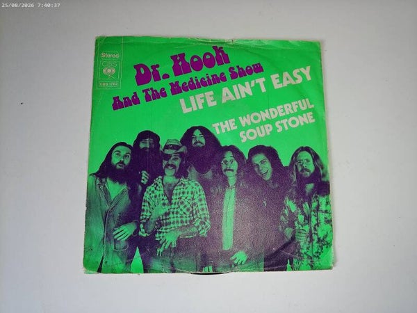 single Dr. Hook & the medicine Show - Life ain't easy