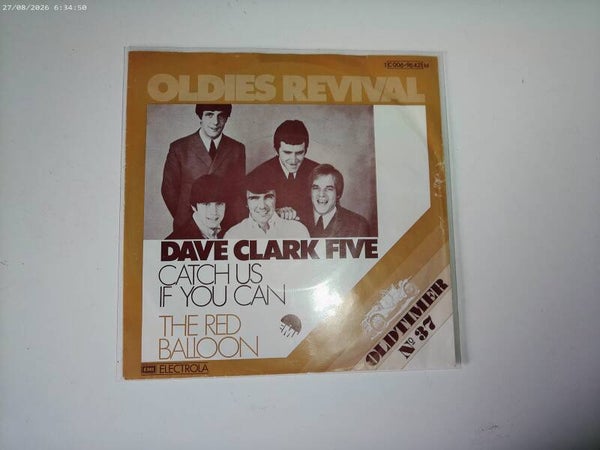 Single The Dave Clark Five - Catch us if you can ( OLDIES )