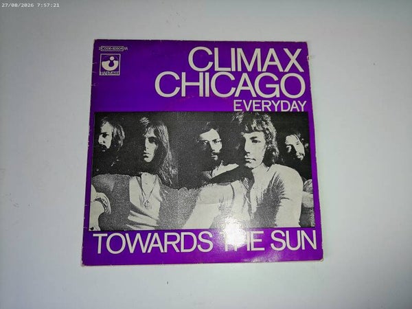 single Climax Chicago - Towards the sun / Everyday
