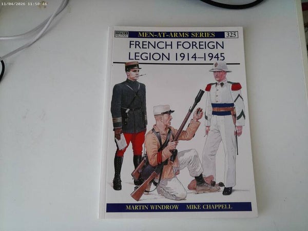 Boek Osprey  French Foreign Legion 1914-1945