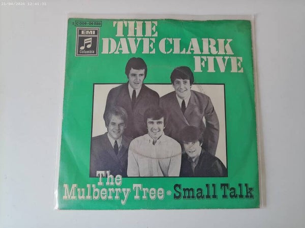 single The Dave Clark Five - The Mulberry Tree / Small Talk